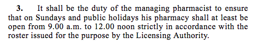 Regulation 3 of Subsidiary Legislation 458.28 - Pharmacies (Open Hours) Rules