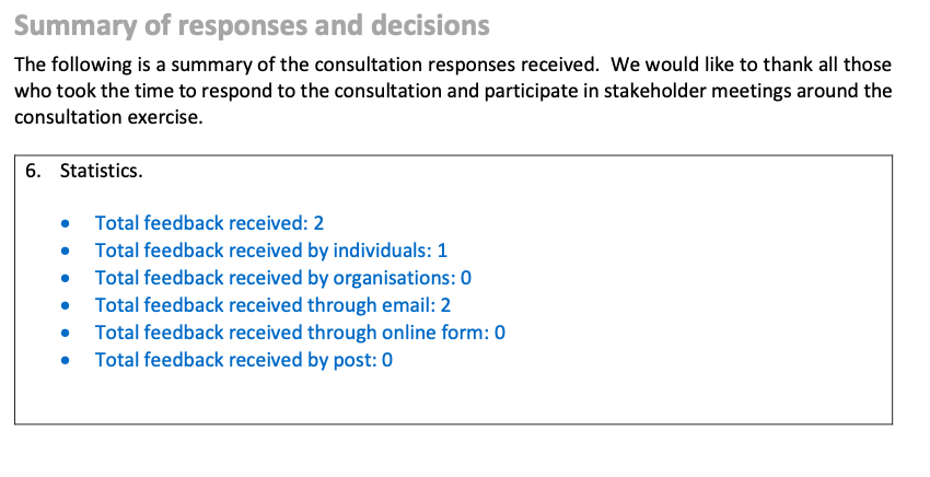 Barely any feedback was obtained through a public consultation process 